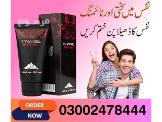 Original Titan Gel Price In Pakistan - 03002478444